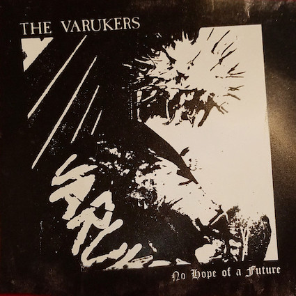 Varukers (The) : No hope of a future EP